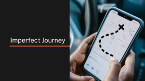 Imperfect journey showed by a phone and map application.