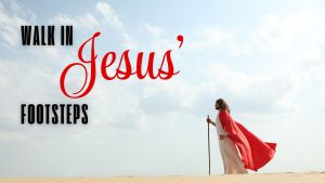 walk-in-his-footsteps