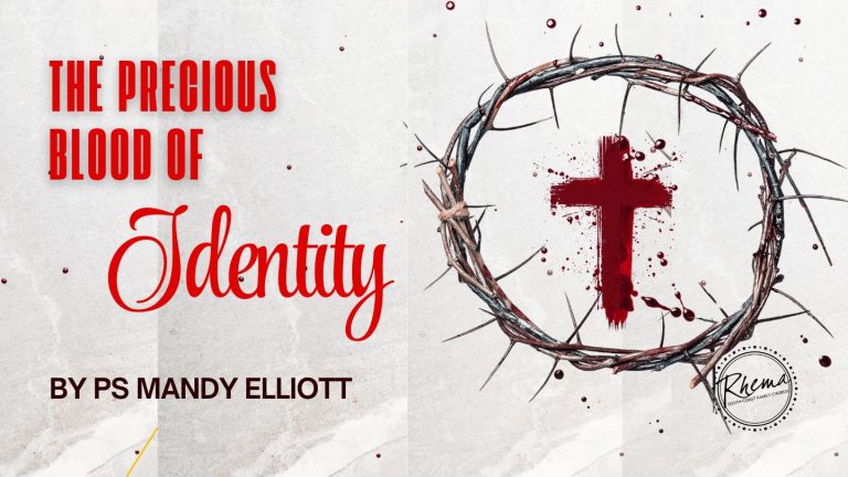 The Blood of Identity by Ps Mandy Elliott