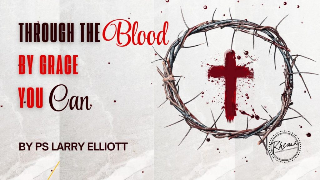 Through the blood by faith
