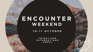 Encounter weekend