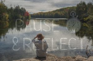 Pause and reflect