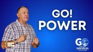 Go and make disciples - Christ's True Power