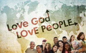 Love God, Love people