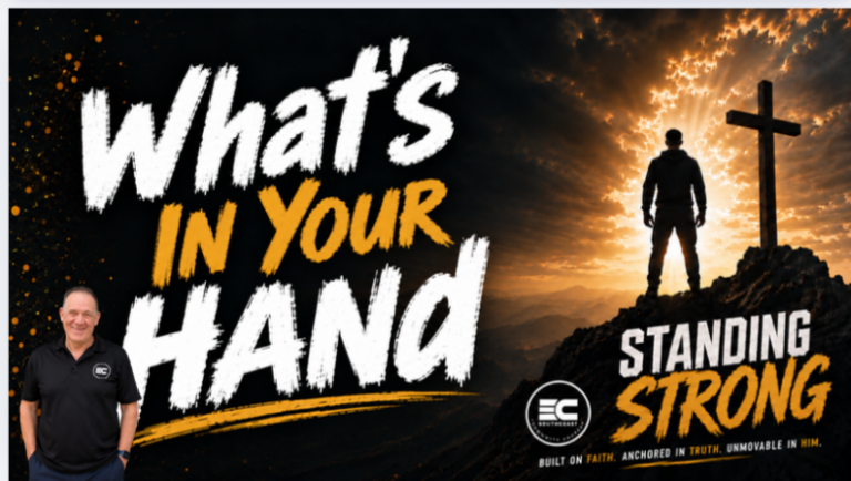 What's in your hand - Standing strong - Ps Larry Elliott
